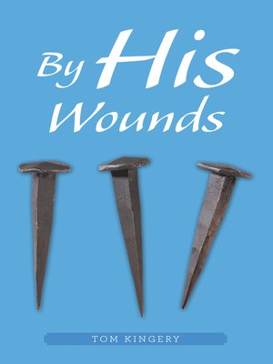 cover image of By His Wounds